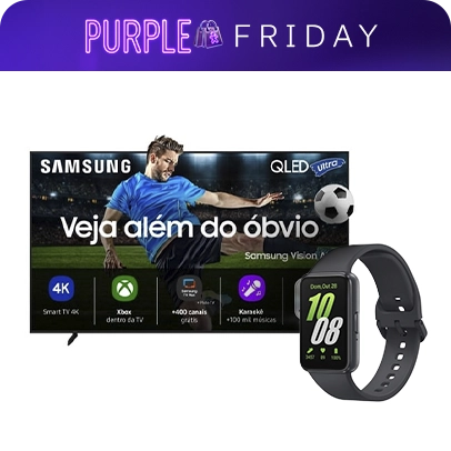 Imagem da Smart TV Samsung e smartwatch Galaxy Fit ambos na cor preta.