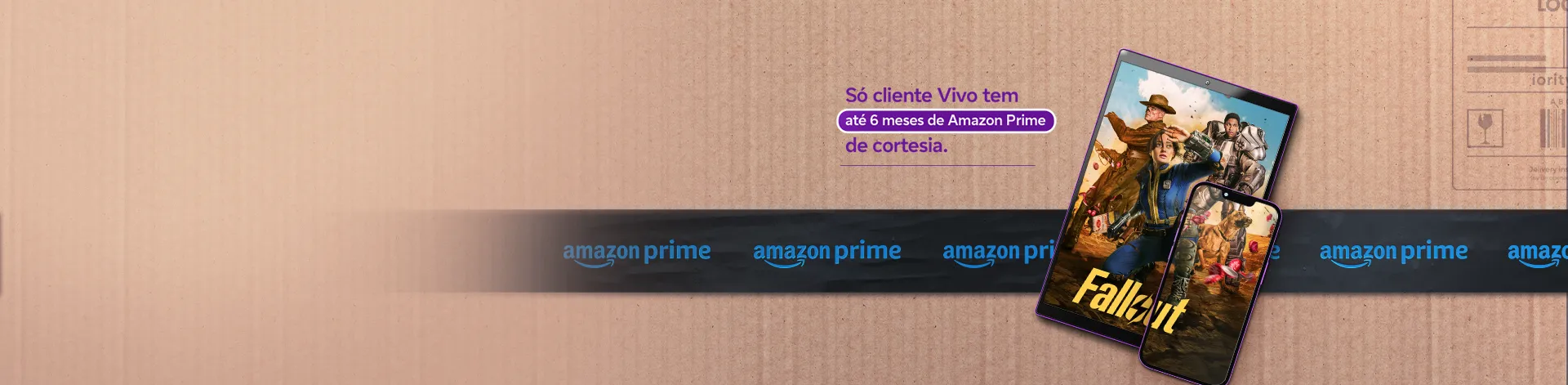 Imagem promocional da Vivo oferece até 6 meses grátis de Amazon Prime para clientes da operadora.