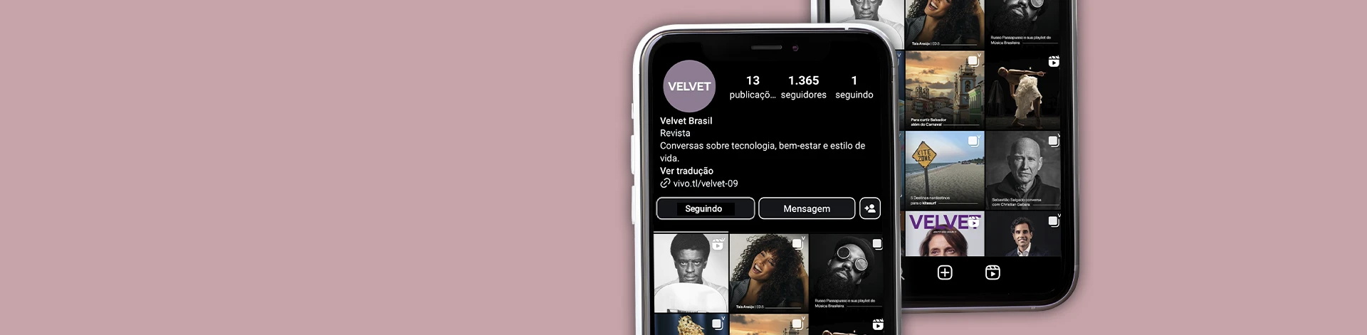 2 smartphones, na tela o Instagram da revista Velvet.