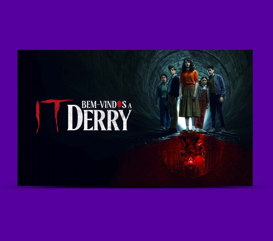 Imagem com fundo roxo, uma televisão com personagens de "It", lê-se "It, bem-vindos a Derry"