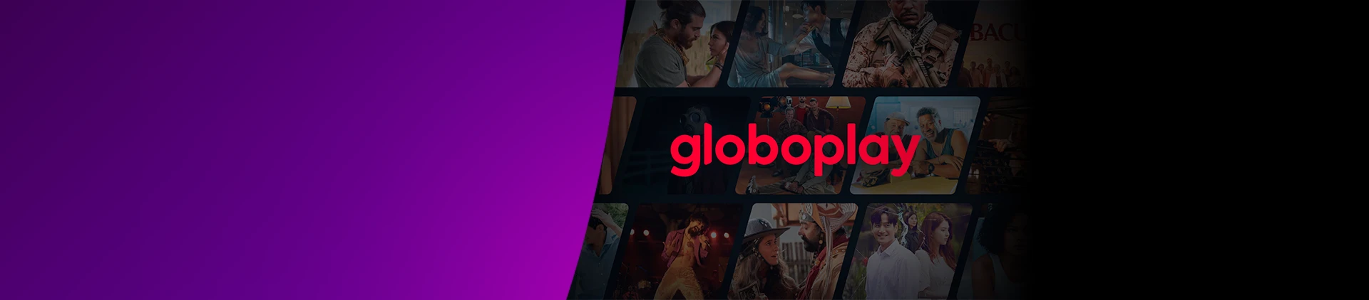 Imagem com faixa roxa, ao lado direito pôsteres de filmes e séries e logo Globoplay vermelho