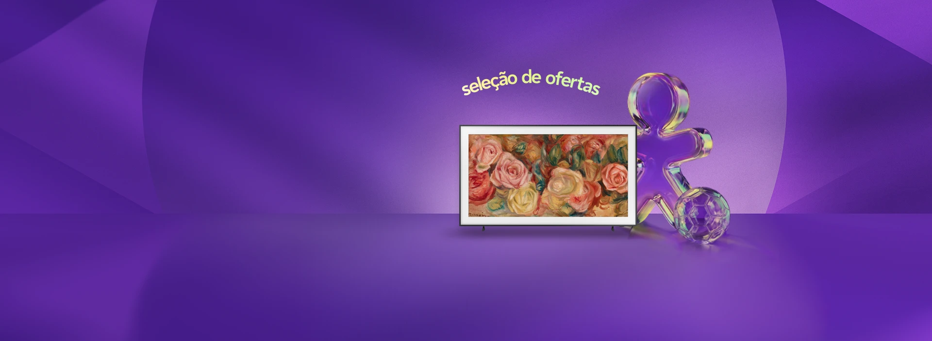 Imagem de smart tv Samsung com vivinho e bola de futebol. Lê-se: Seleção de ofertas.