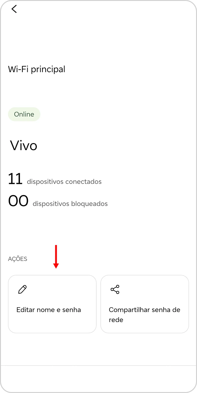 Tela de Wi-Fi principal com seta apontando para edição de nome e senha.