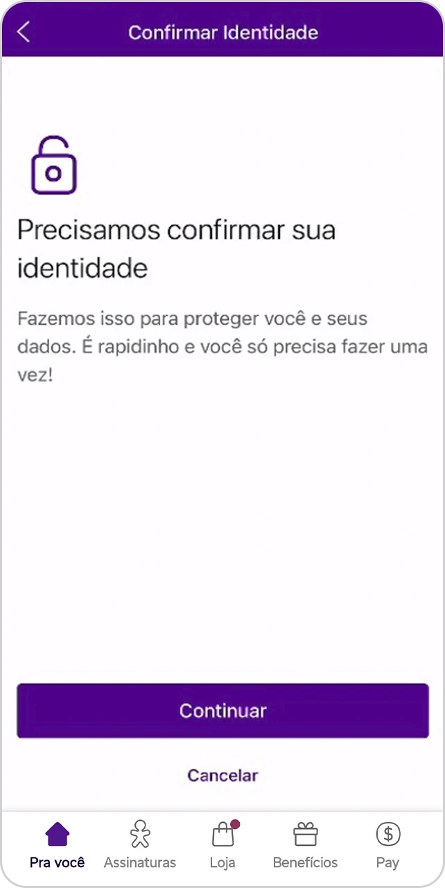 Tela para confirmar identidade.