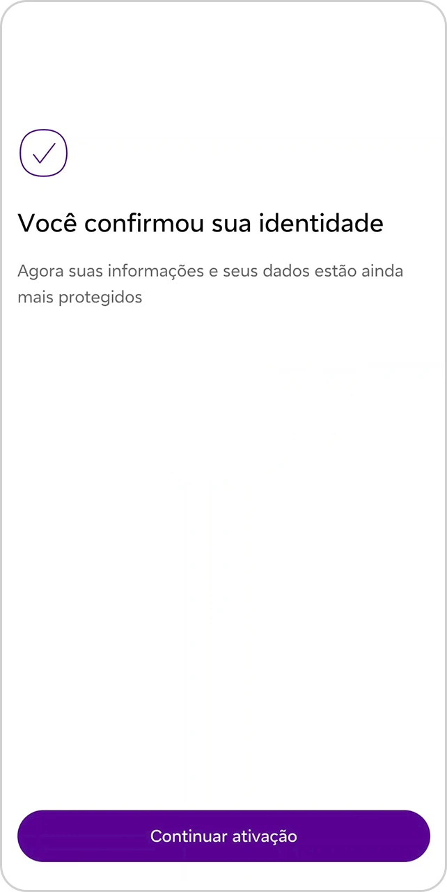 Tela de confirmação da identidade concluída.