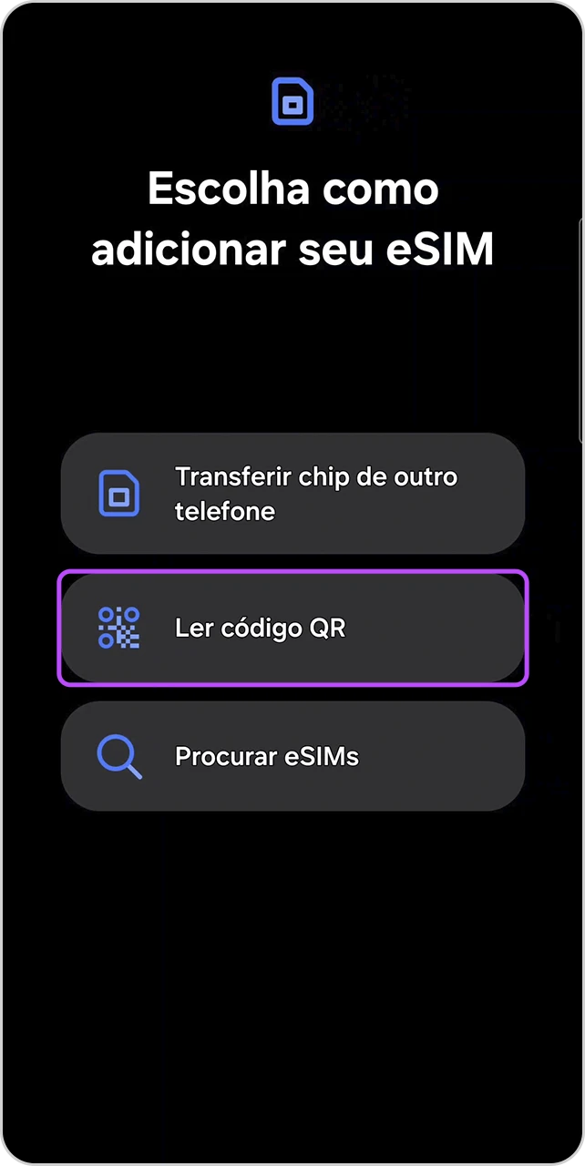 Tela para escolher como adicionar o seu eSIM com a opção "Ler QR Code" em destaque.