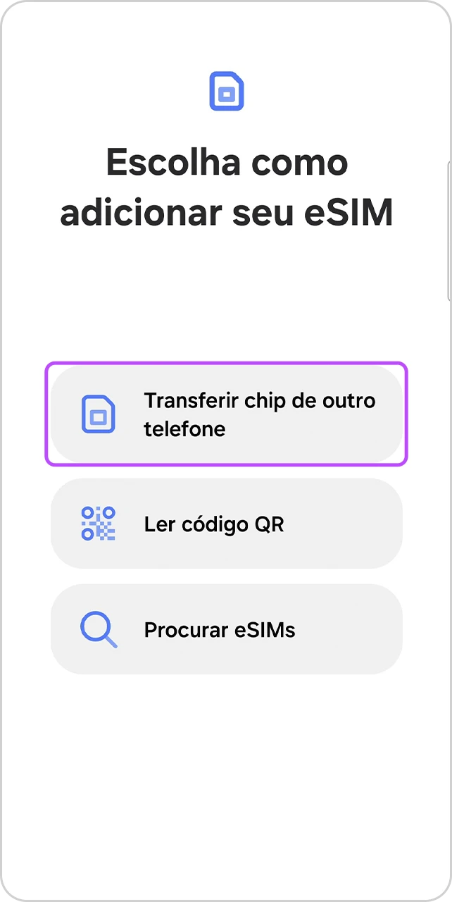 Tela com opção de "Transferir chip de outro telefone" em destaque.