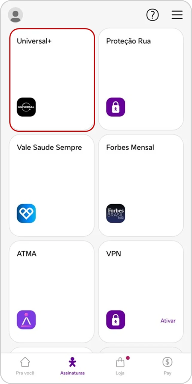 Tela de assinaturas com Universal+ destacado para ativação.