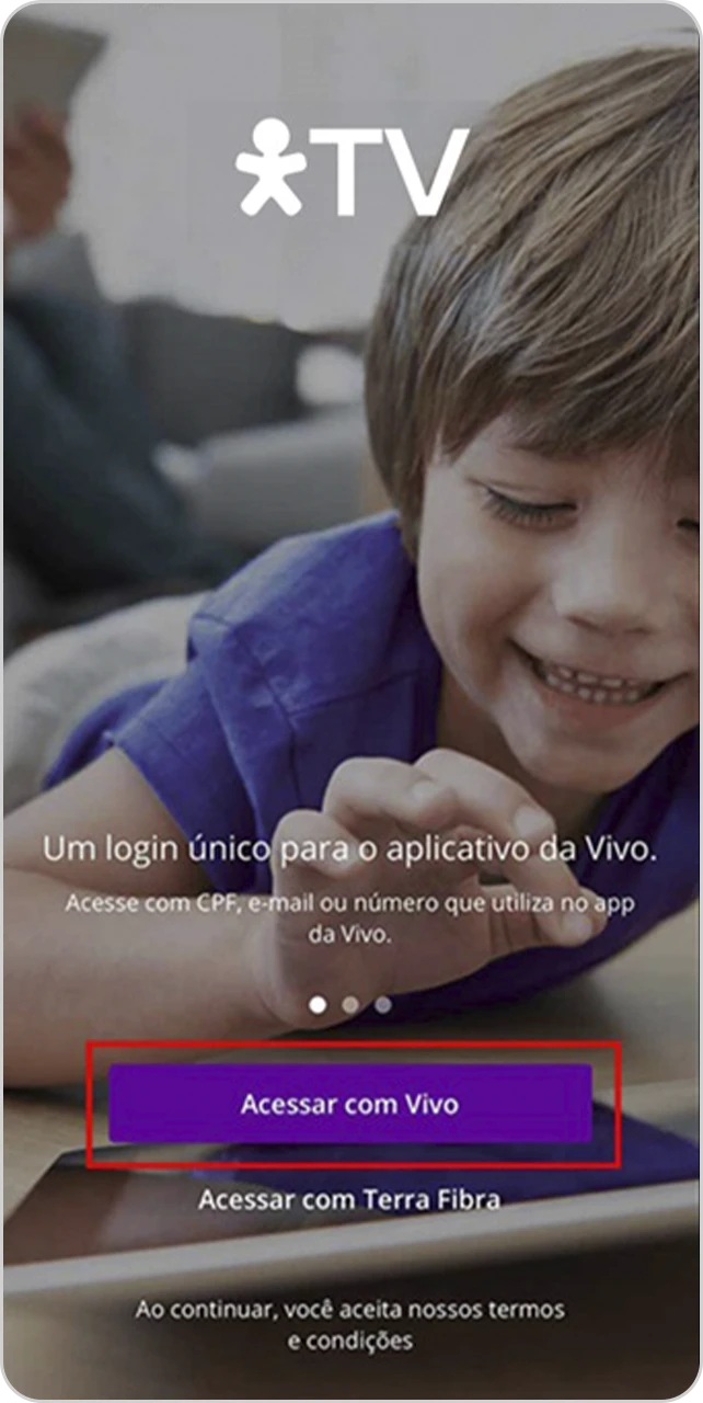 Tela de inicio do app Vivo TV com botão "Acessar com Vivo".