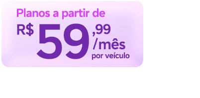 Lê-se "Planos a partir de R$ 59,99/mês por veículo. Instalação não inclusa no valor."