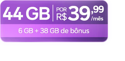 Lê-se: " 44 GB por R$ 39,99/mês. 6 GB + 38 GB de bônus."